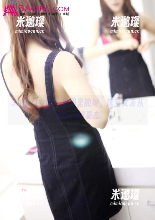 3Agirl女郎 - 美图里的她，咪宝女友从未公开的姿态